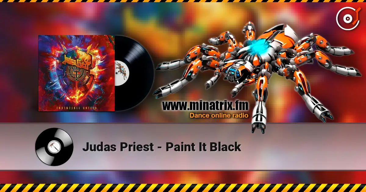 Judas Priest - Paint It Black жоғары сапада онлайн тыңдау | Minatrix.FM
