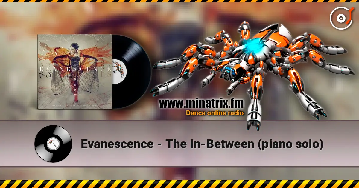 Evanescence - The In-Between (piano solo) жоғары сапада онлайн тыңдау | Minatrix.FM