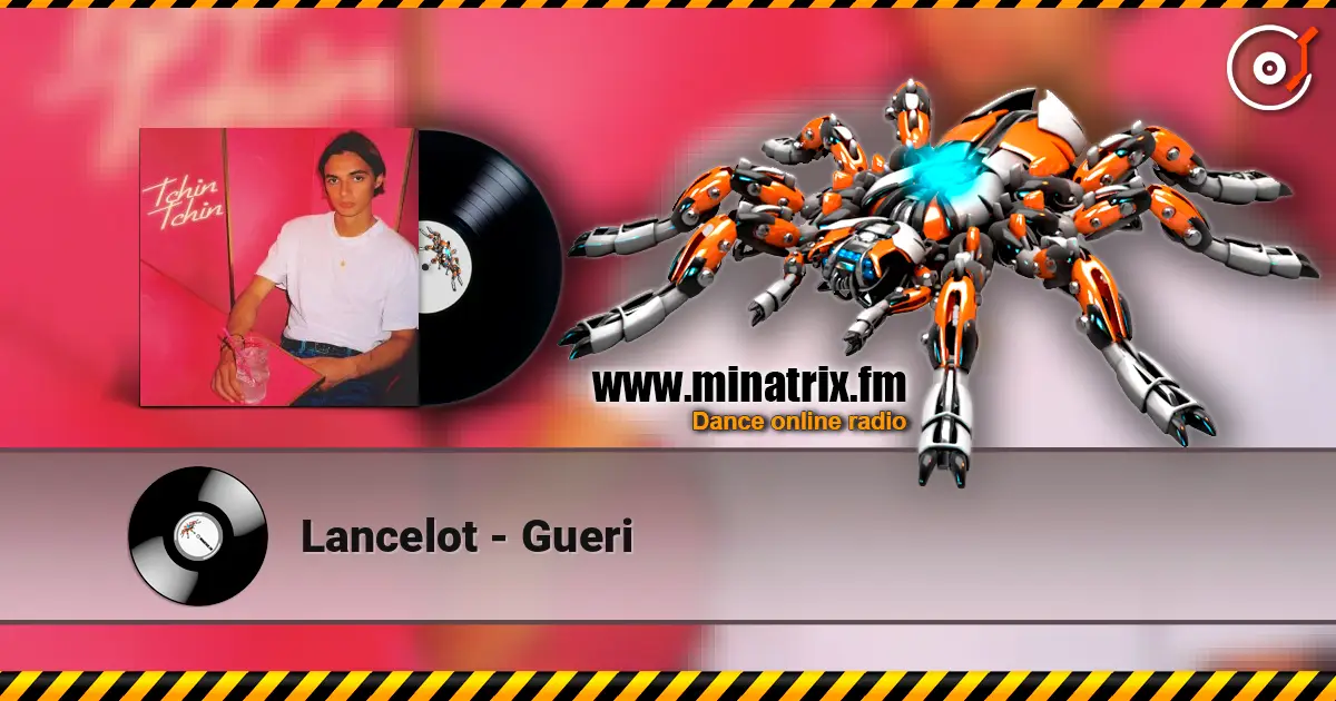 Lancelot - Gueri жоғары сапада онлайн тыңдау | Minatrix.FM