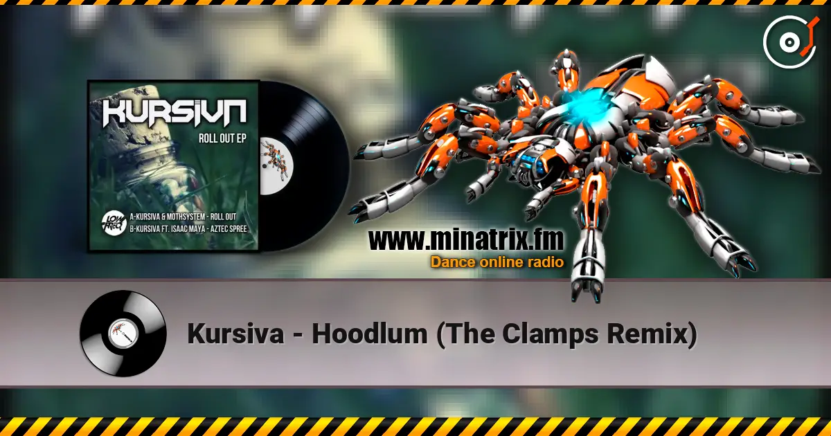 Kursiva - Hoodlum (The Clamps Remix) жоғары сапада онлайн тыңдау | Minatrix.FM