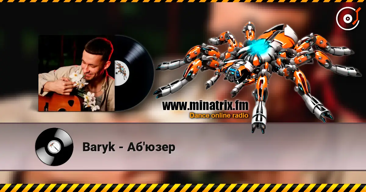 Baryk - Аб'юзер жоғары сапада онлайн тыңдау | Minatrix.FM