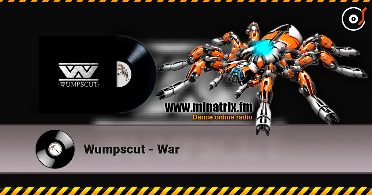 Wumpscut - War жоғары сапада онлайн тыңдау | Minatrix.FM