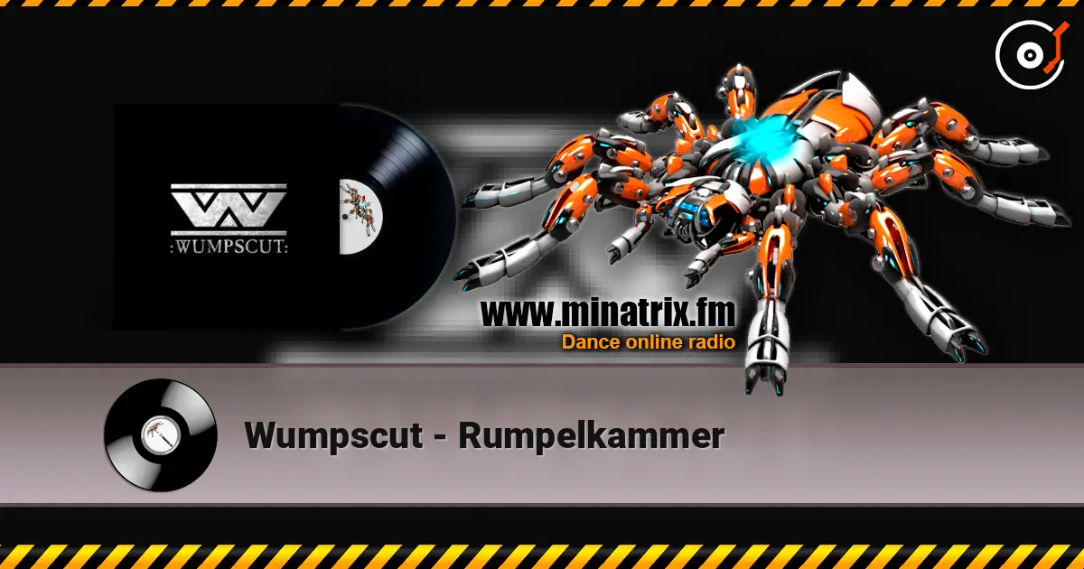 Wumpscut - Rumpelkammer жоғары сапада онлайн тыңдау | Minatrix.FM
