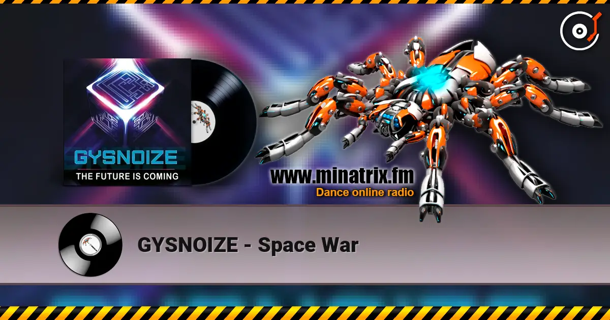 GYSNOIZE - Space War жоғары сапада онлайн тыңдау | Minatrix.FM