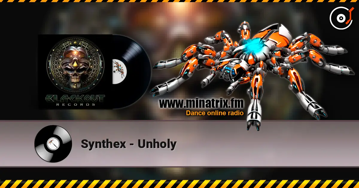 Synthex - Unholy жоғары сапада онлайн тыңдау | Minatrix.FM