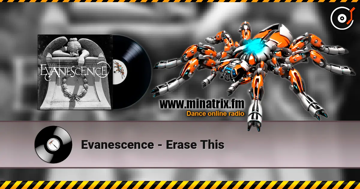 Evanescence - Erase This жоғары сапада онлайн тыңдау | Minatrix.FM