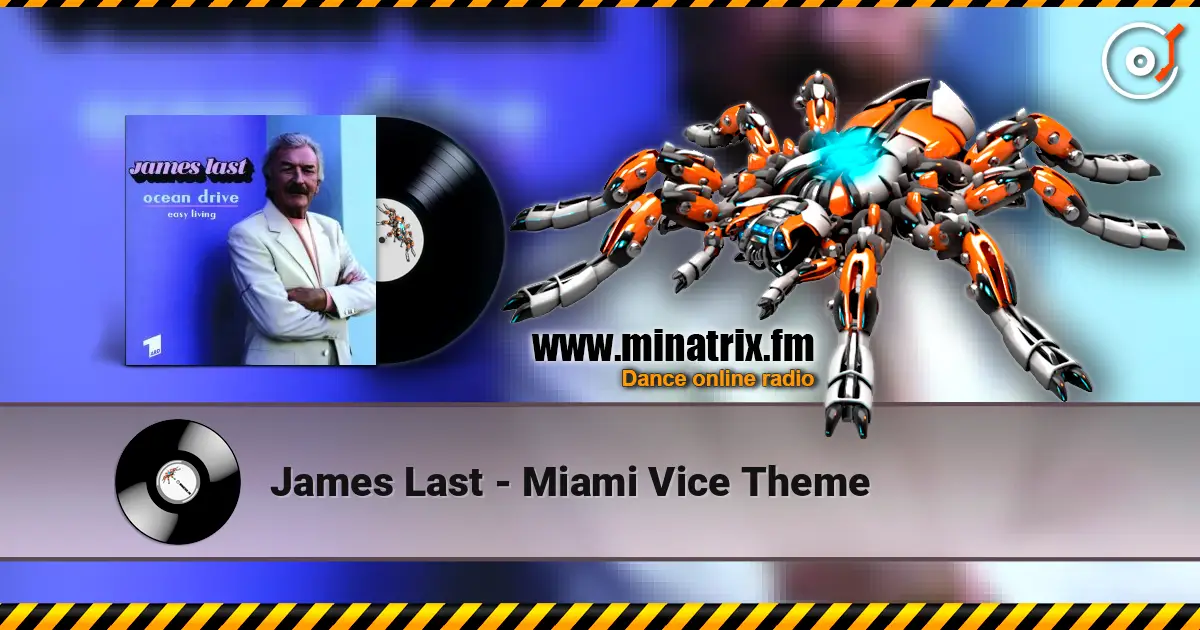James Last - Miami Vice Theme жоғары сапада онлайн тыңдау | Minatrix.FM