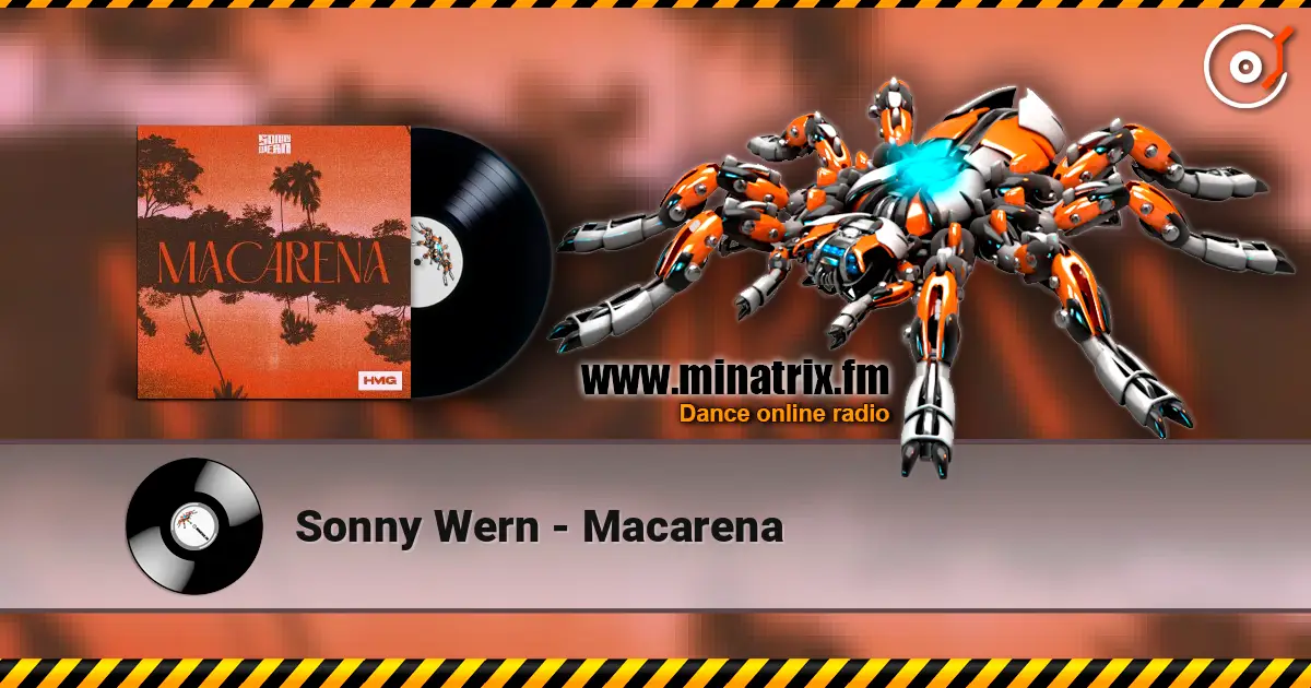 Sonny Wern - Macarena 高品质在线收听 | Minatrix.FM