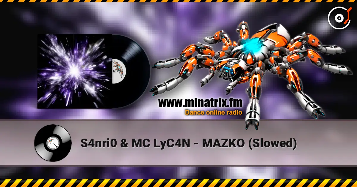 S4nri0 & MC LyC4N - MAZKO (Slowed) жоғары сапада онлайн тыңдау | Minatrix.FM