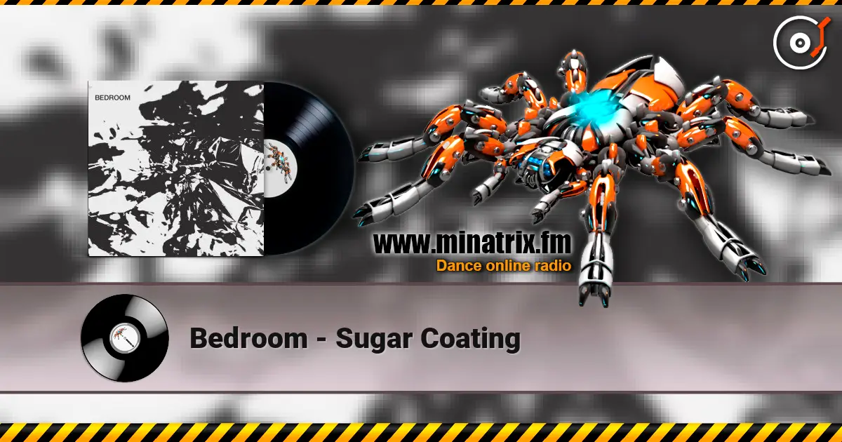 Bedroom - Sugar Coating жоғары сапада онлайн тыңдау | Minatrix.FM