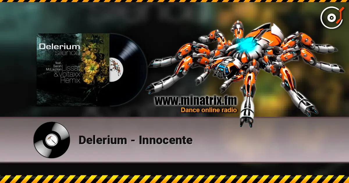 Delerium - Innocente жоғары сапада онлайн тыңдау | Minatrix.FM