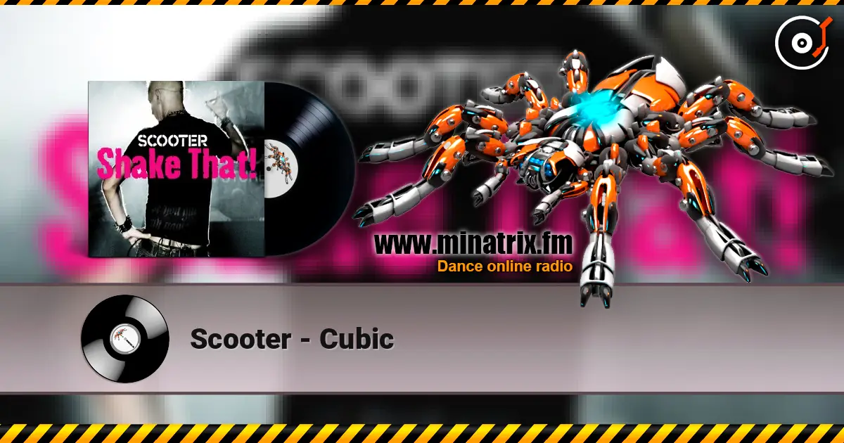 Scooter - Cubic 高品质在线收听 | Minatrix.FM