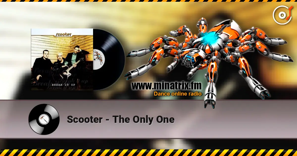 Scooter - The Only One 高品质在线收听 | Minatrix.FM