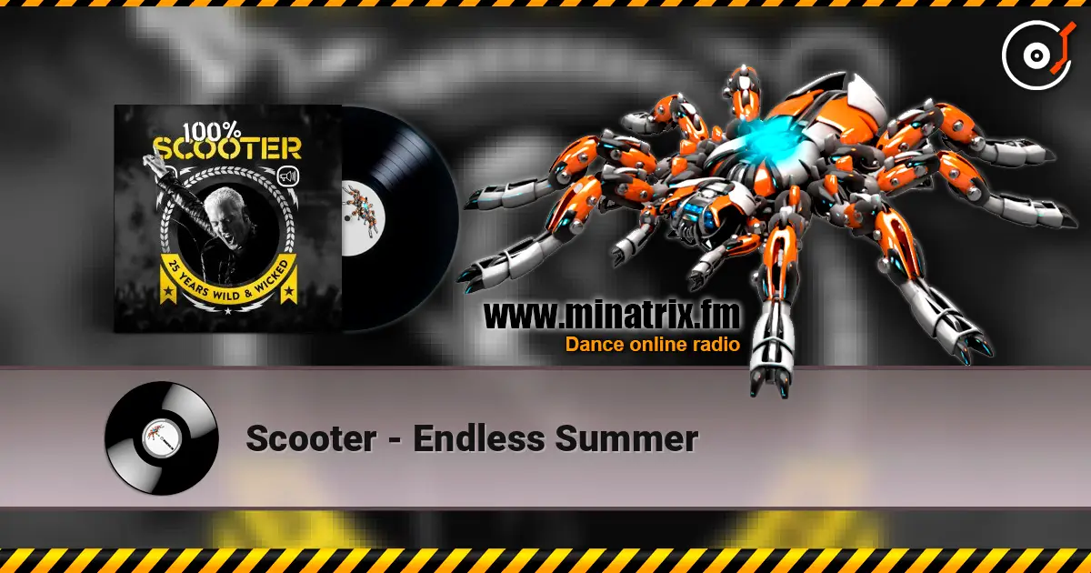 Scooter - Endless Summer 高品质在线收听 | Minatrix.FM