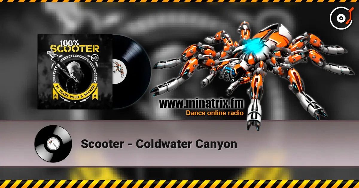 Scooter - Coldwater Canyon 高品质在线收听 | Minatrix.FM