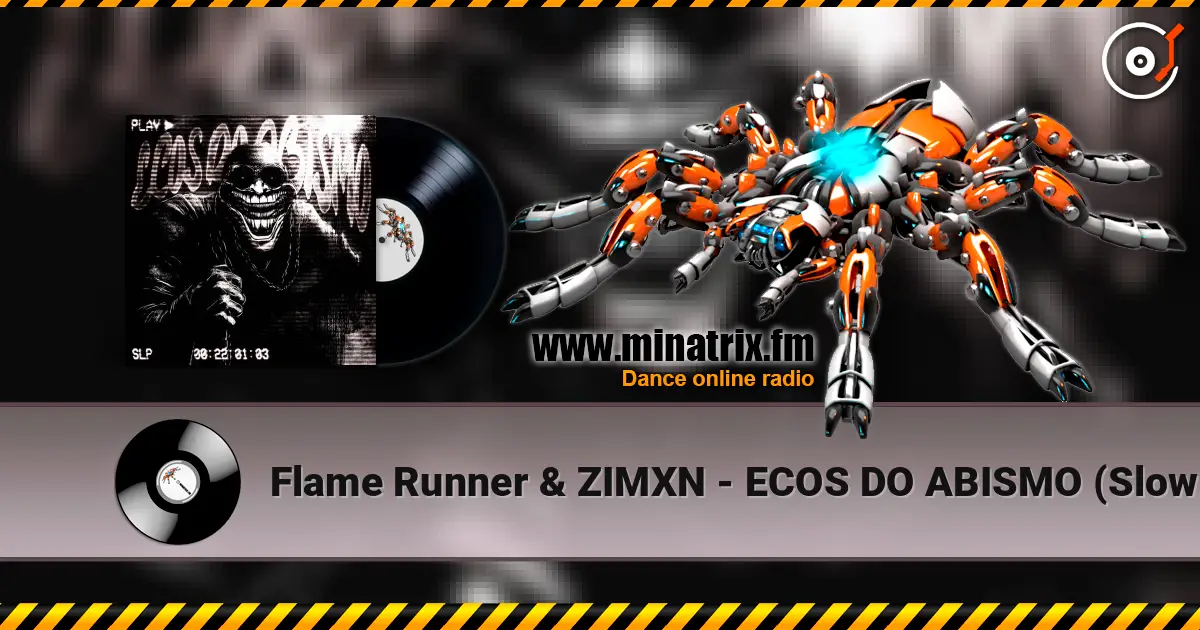 Flame Runner & ZIMXN - ECOS DO ABISMO (Slowed) жоғары сапада онлайн тыңдау | Minatrix.FM