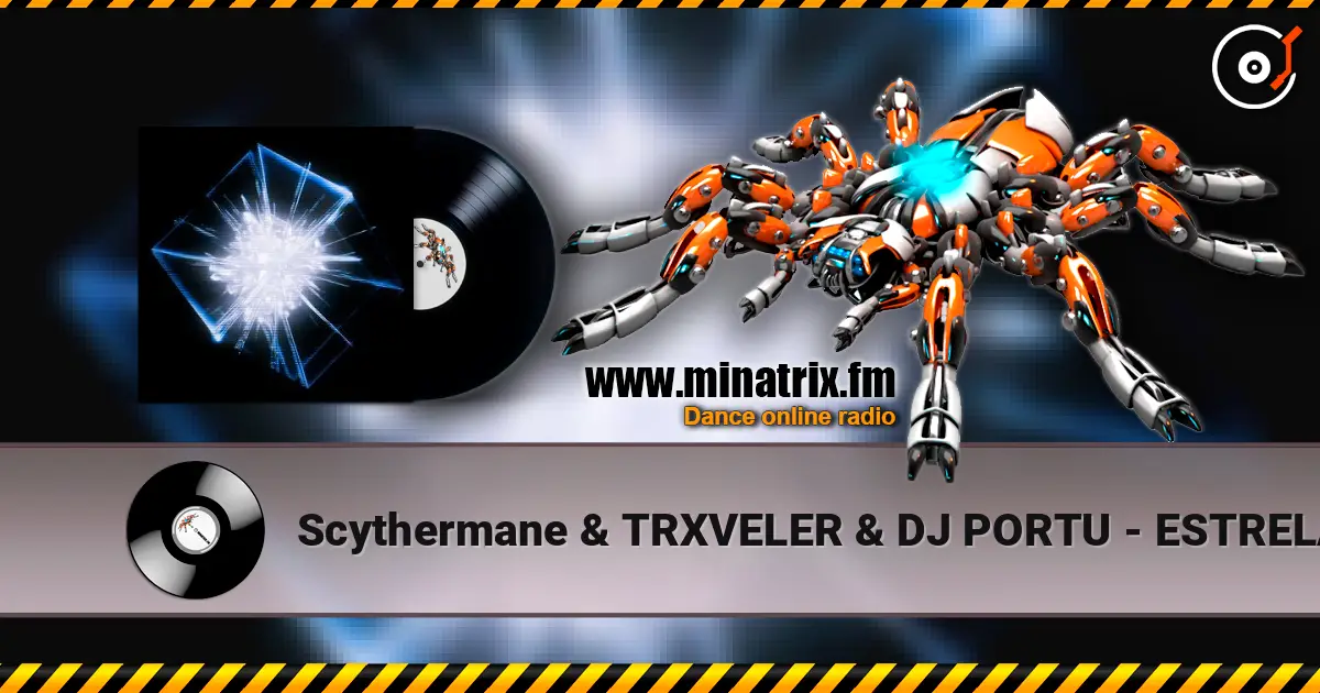 Scythermane & TRXVELER & DJ PORTU - ESTRELA BAILANTE (Super Slowed) жоғары сапада онлайн тыңдау | Minatrix.FM