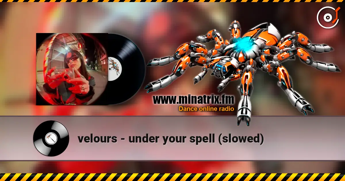 velours - under your spell (slowed) 高品质在线收听 | Minatrix.FM