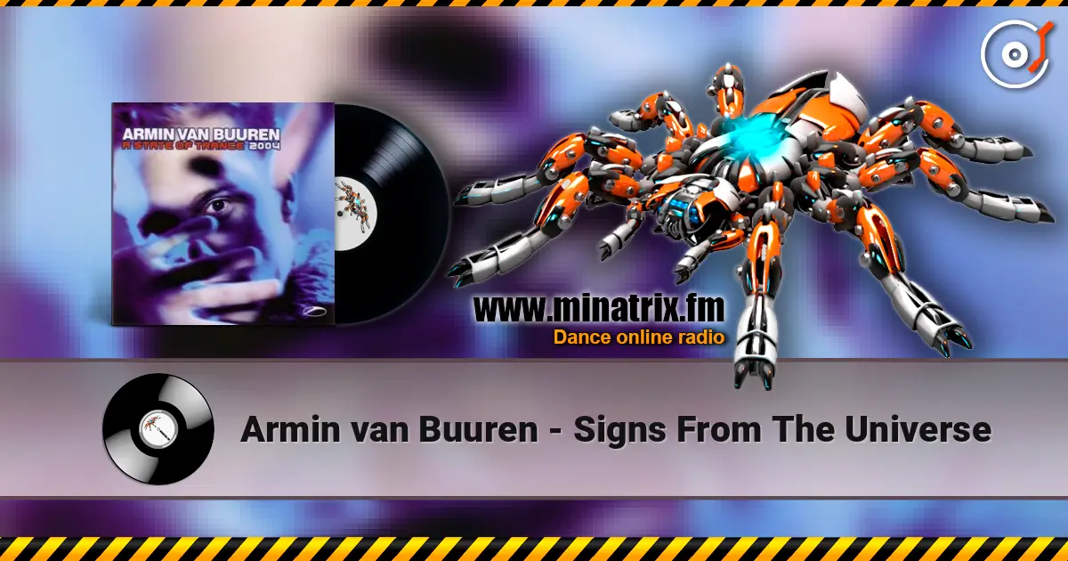 Armin van Buuren - Signs From The Universe online in hoher Qualität hören | Minatrix.FM
