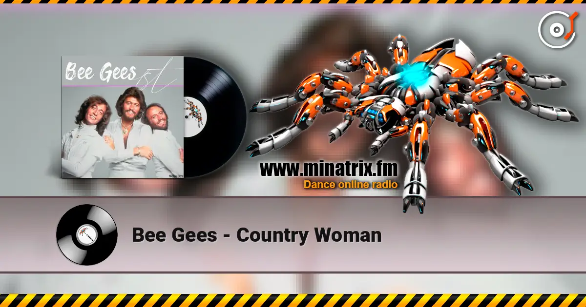 Bee Gees - Country Woman жоғары сапада онлайн тыңдау | Minatrix.FM