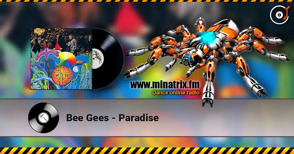 Bee Gees - Paradise escuchar online en alta calidad | Minatrix.FM