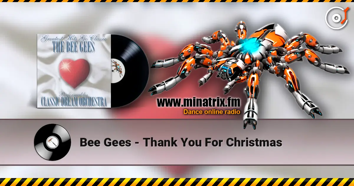 Bee Gees - Thank You For Christmas жоғары сапада онлайн тыңдау | Minatrix.FM