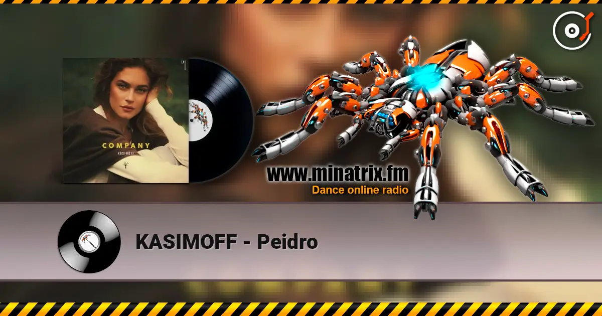 KASIMOFF - Peidro жоғары сапада онлайн тыңдау | Minatrix.FM