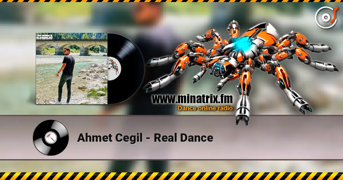 Ahmet Cegil - Real Dance жоғары сапада онлайн тыңдау | Minatrix.FM