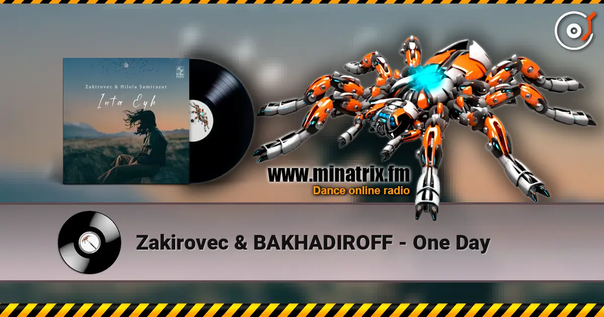 Zakirovec & BAKHADIROFF - One Day жоғары сапада онлайн тыңдау | Minatrix.FM