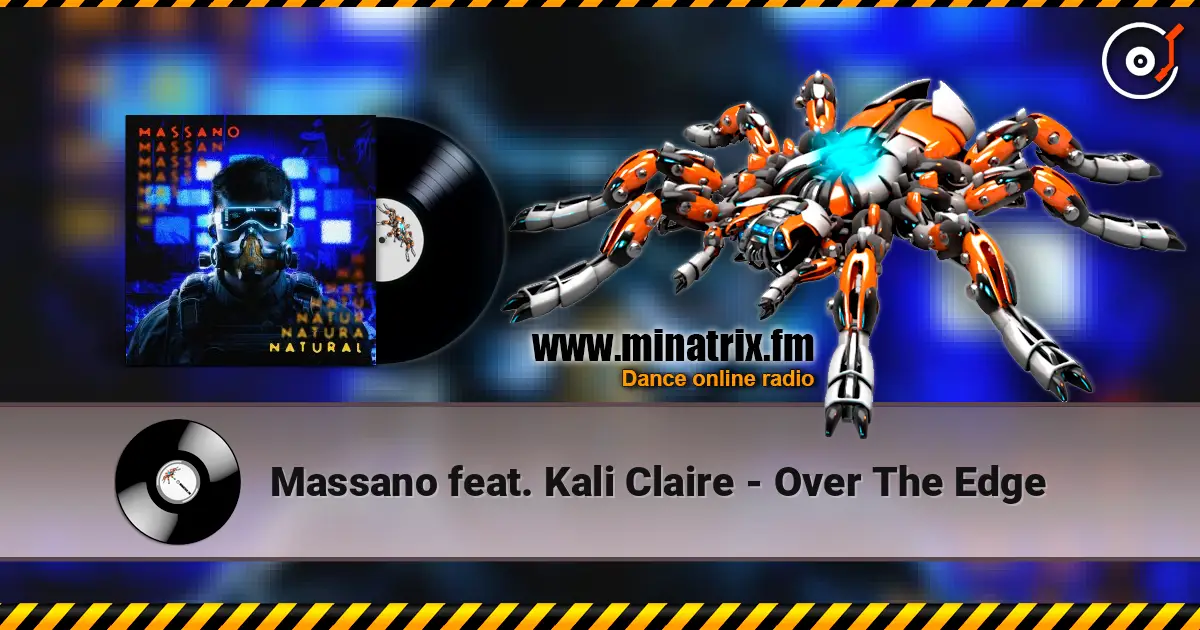 Massano feat. Kali Claire - Over The Edge 高品质在线收听 | Minatrix.FM