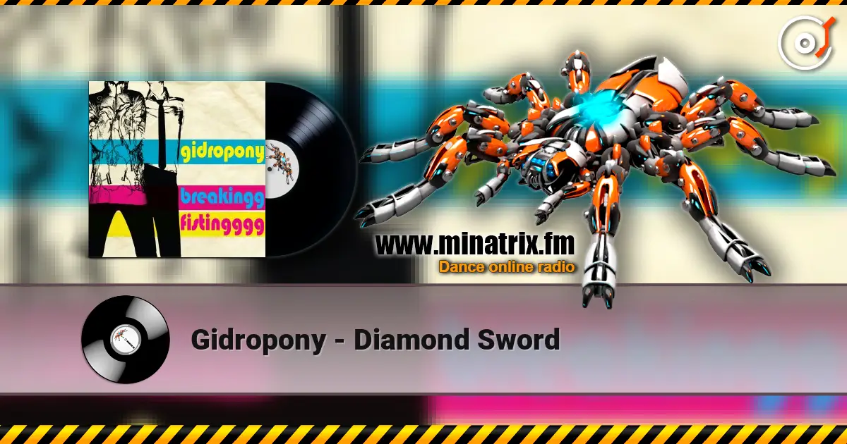Gidropony - Diamond Sword жоғары сапада онлайн тыңдау | Minatrix.FM