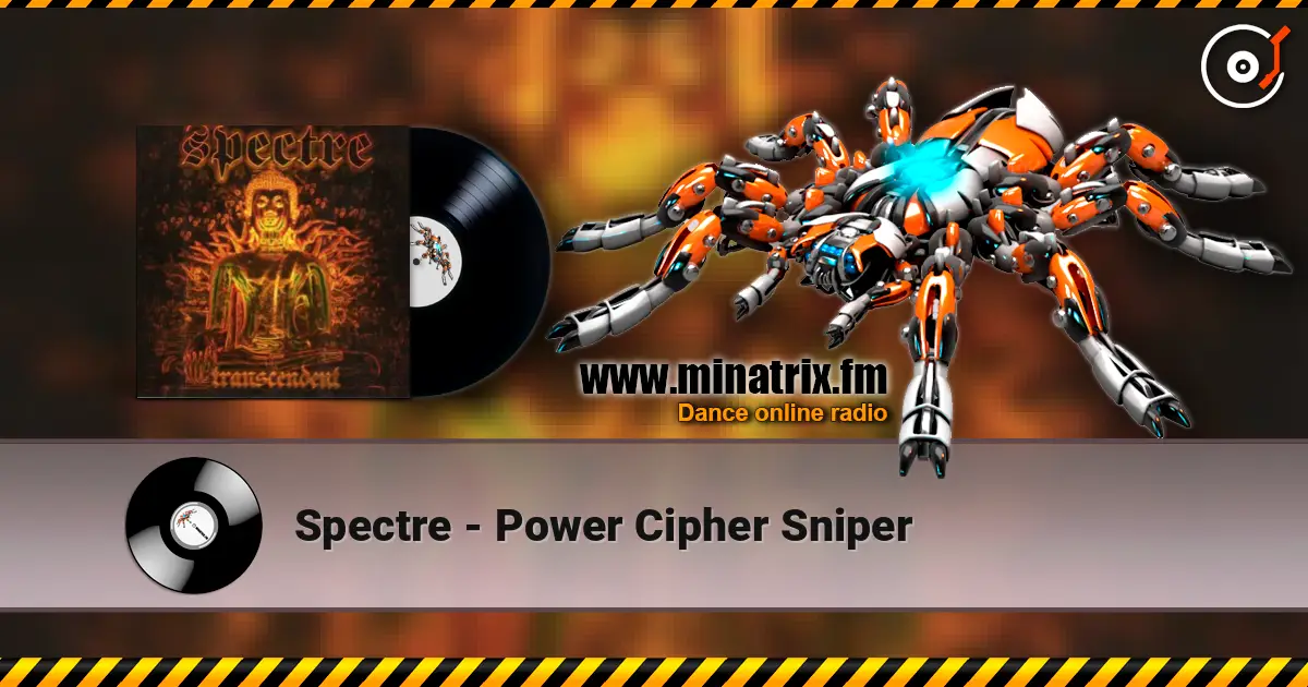 Spectre - Power Cipher Sniper жоғары сапада онлайн тыңдау | Minatrix.FM