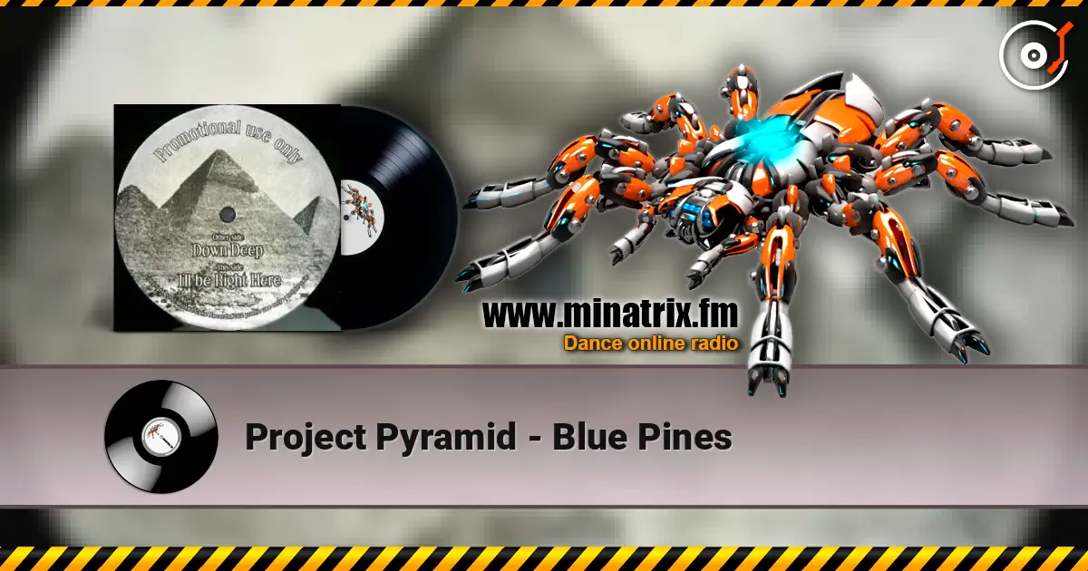 Project Pyramid - Blue Pines жоғары сапада онлайн тыңдау | Minatrix.FM