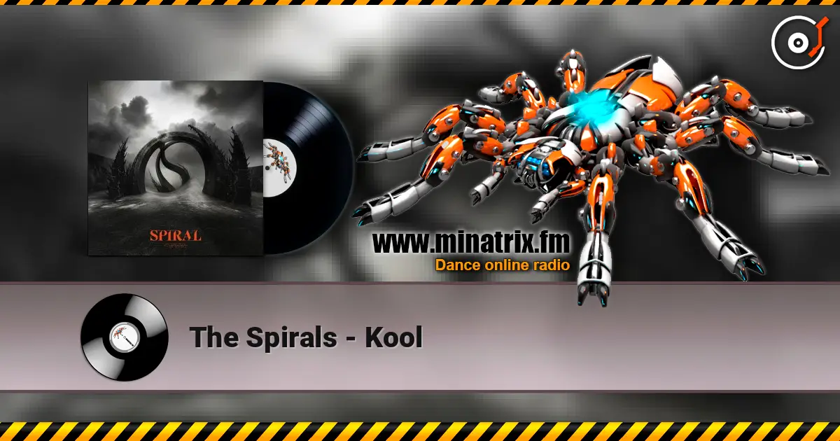 The Spirals - Kool жоғары сапада онлайн тыңдау | Minatrix.FM