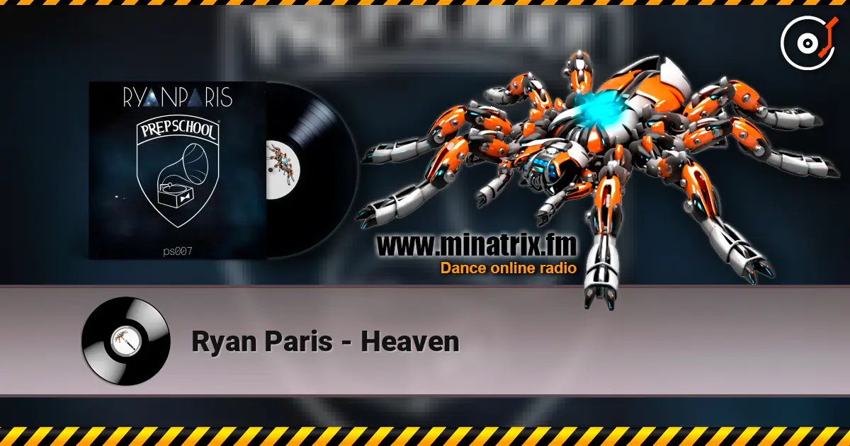 Ryan Paris - Heaven жоғары сапада онлайн тыңдау | Minatrix.FM