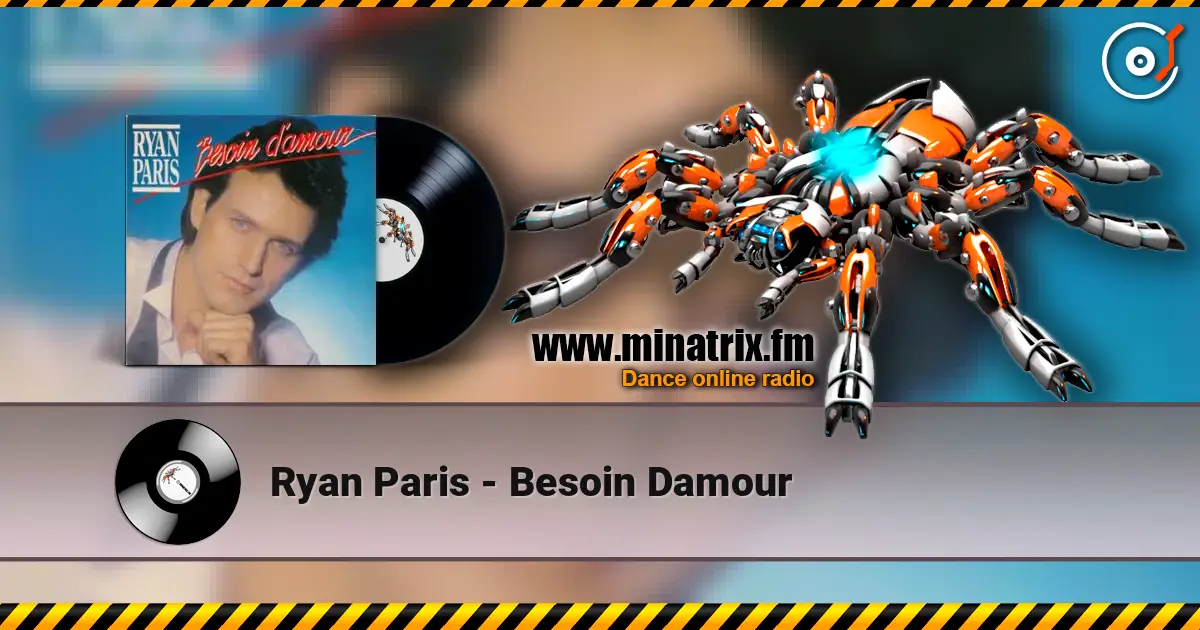 Ryan Paris - Besoin Damour жоғары сапада онлайн тыңдау | Minatrix.FM