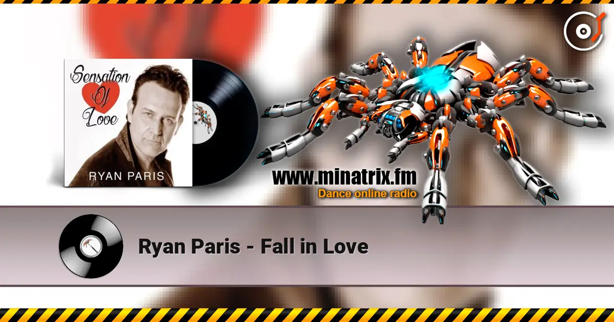 Ryan Paris - Fall in Love жоғары сапада онлайн тыңдау | Minatrix.FM