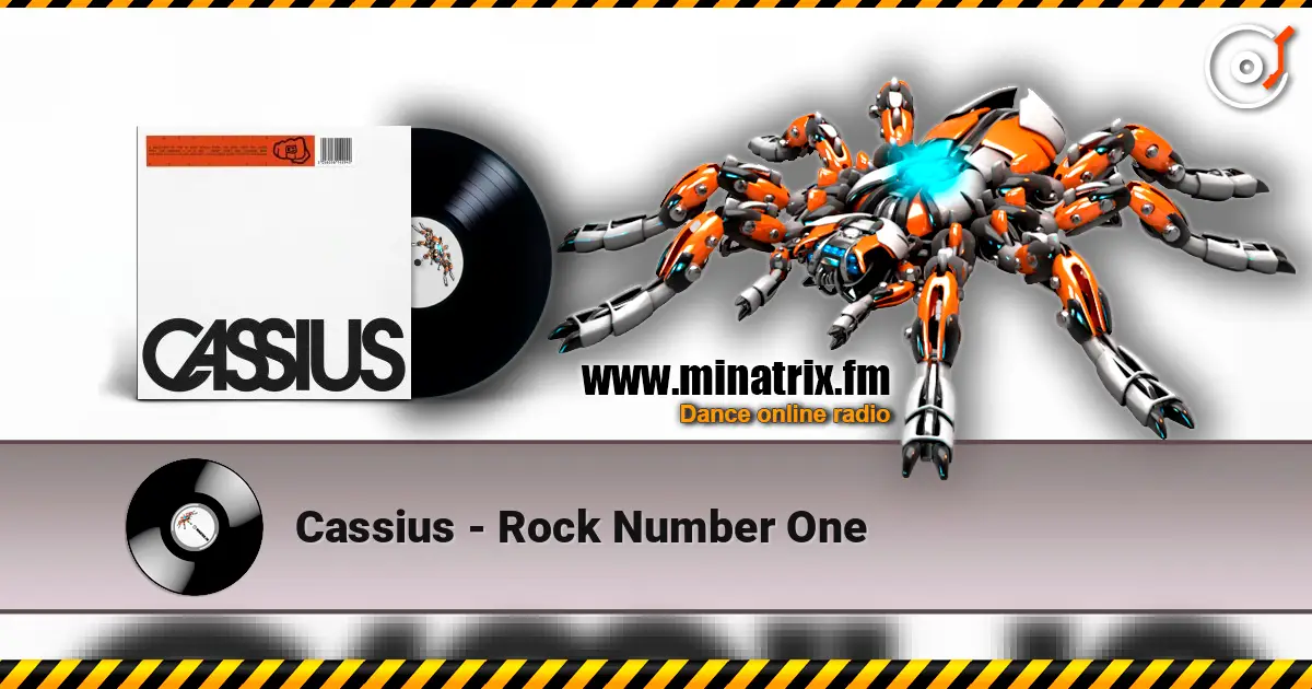 Cassius - Rock Number One жоғары сапада онлайн тыңдау | Minatrix.FM