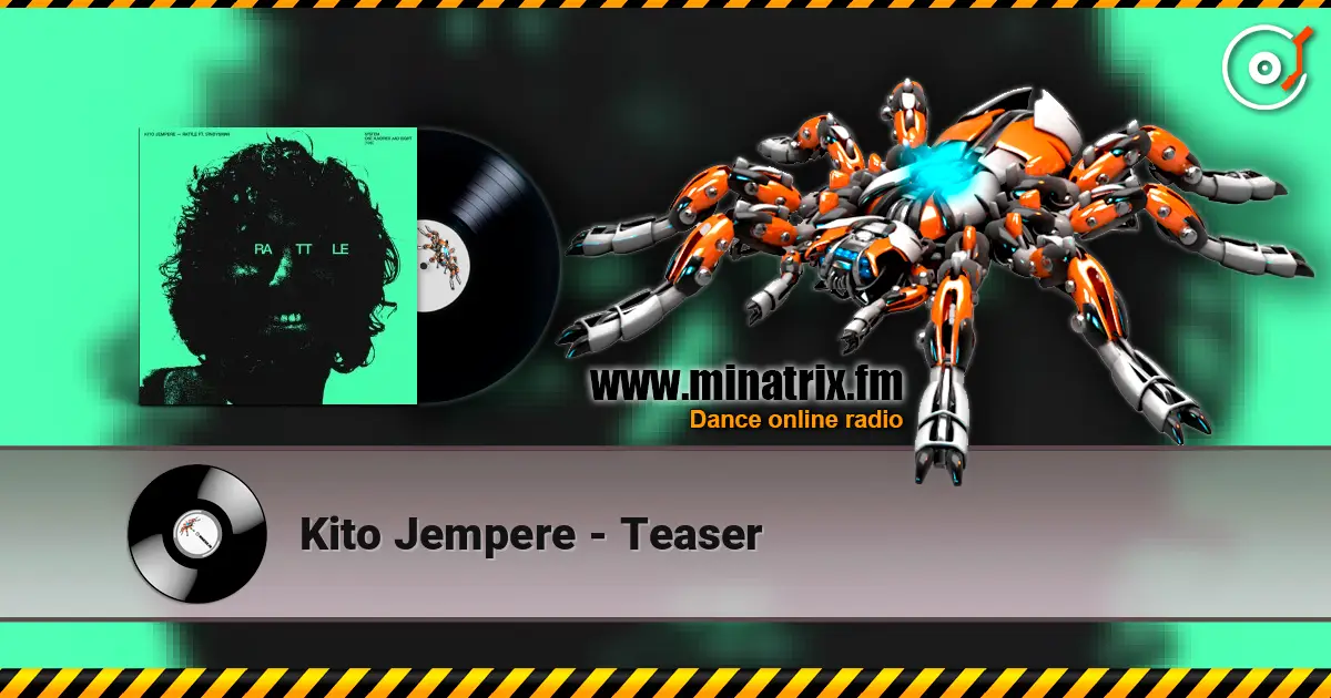 Kito Jempere - Teaser жоғары сапада онлайн тыңдау | Minatrix.FM