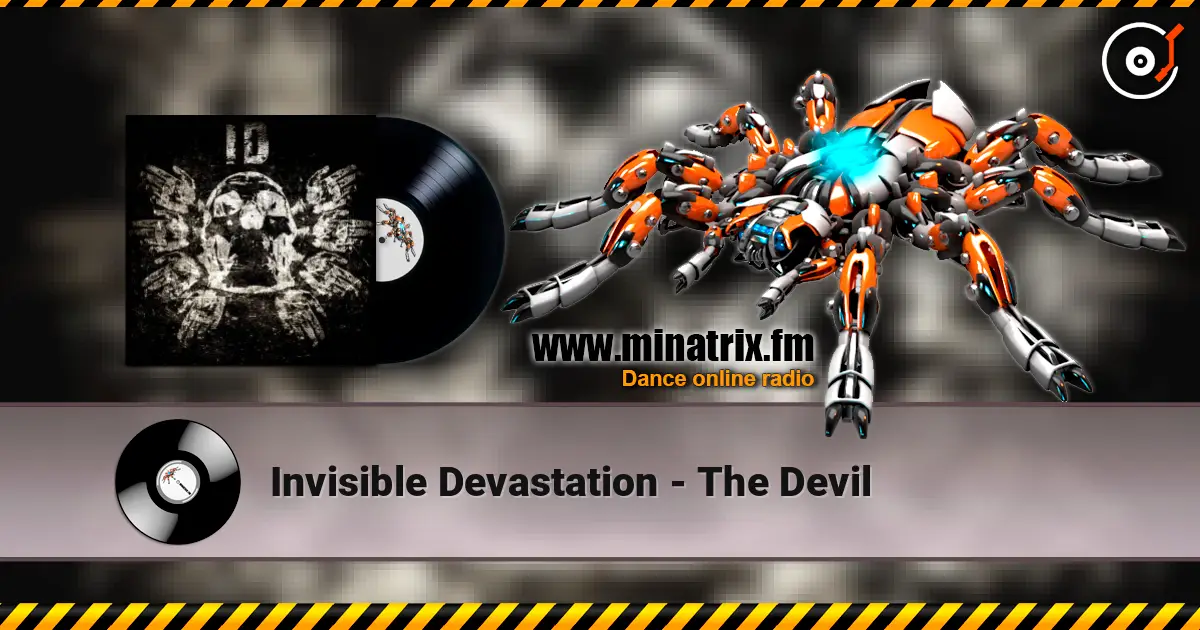 Invisible Devastation - The Devil жоғары сапада онлайн тыңдау | Minatrix.FM