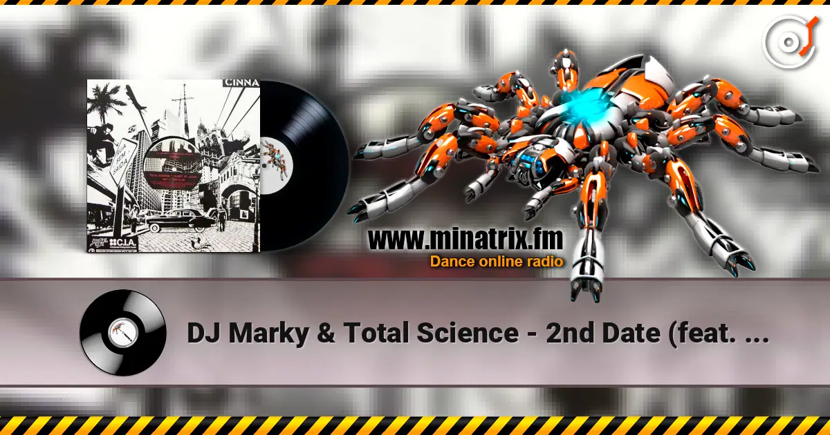 DJ Marky & Total Science - 2nd Date (feat. Ayah) жоғары сапада онлайн тыңдау | Minatrix.FM