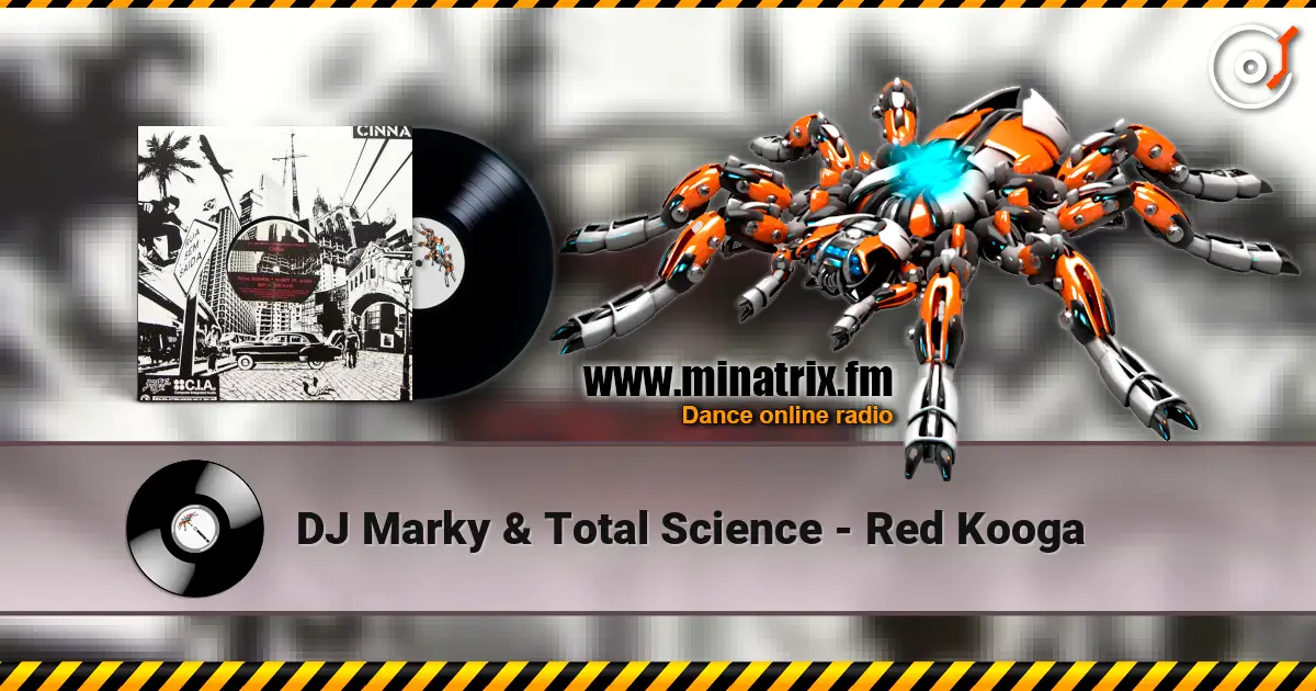 DJ Marky & Total Science - Red Kooga жоғары сапада онлайн тыңдау | Minatrix.FM
