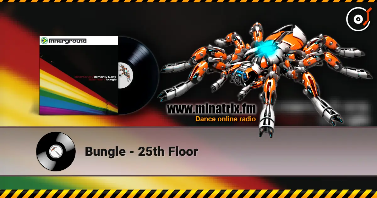 Bungle - 25th Floor жоғары сапада онлайн тыңдау | Minatrix.FM