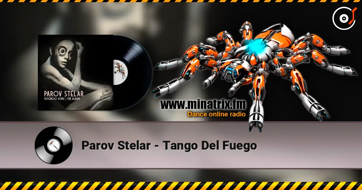 Parov Stelar - Tango Del Fuego жоғары сапада онлайн тыңдау | Minatrix.FM
