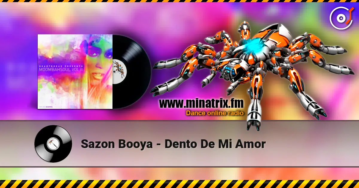 Sazon Booya - Dento De Mi Amor жоғары сапада онлайн тыңдау | Minatrix.FM