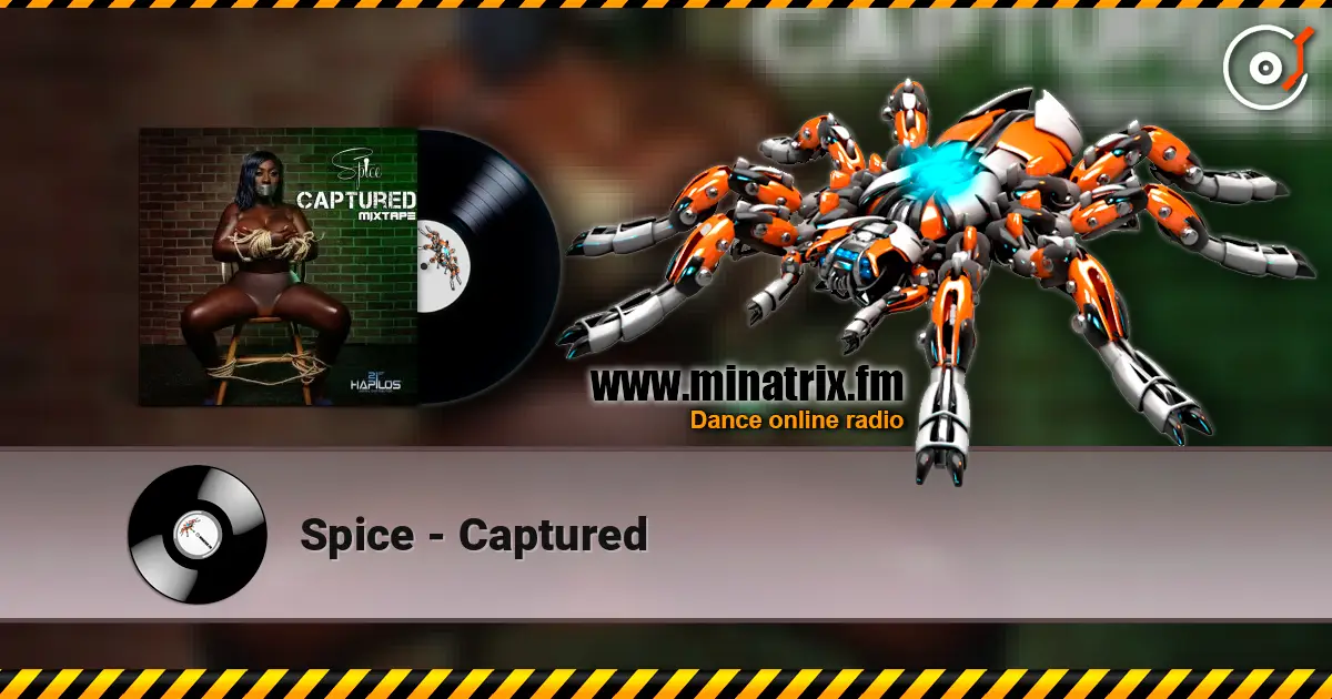 Spice - Captured жоғары сапада онлайн тыңдау | Minatrix.FM