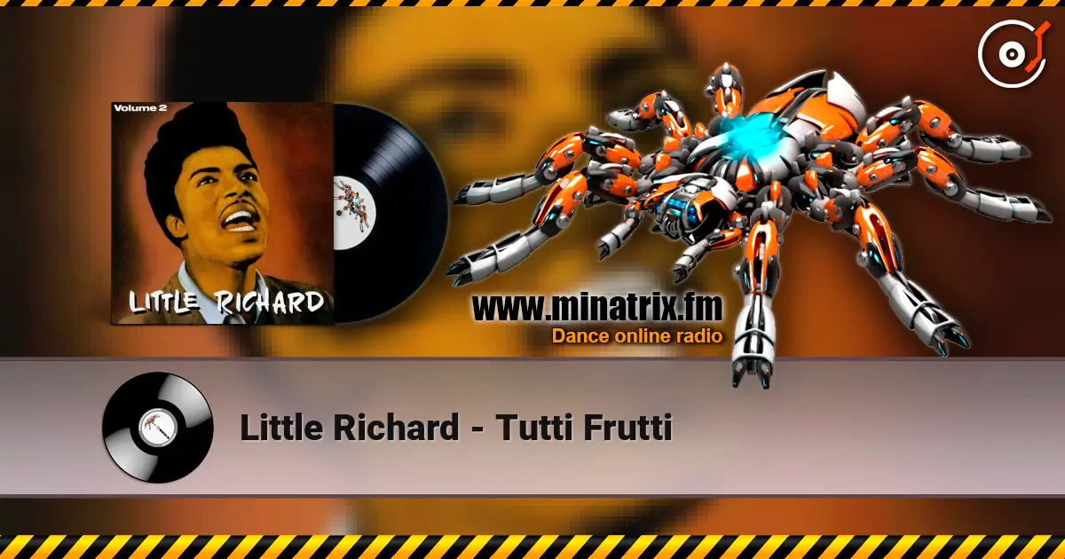 Little Richard - Tutti Frutti жоғары сапада онлайн тыңдау | Minatrix.FM
