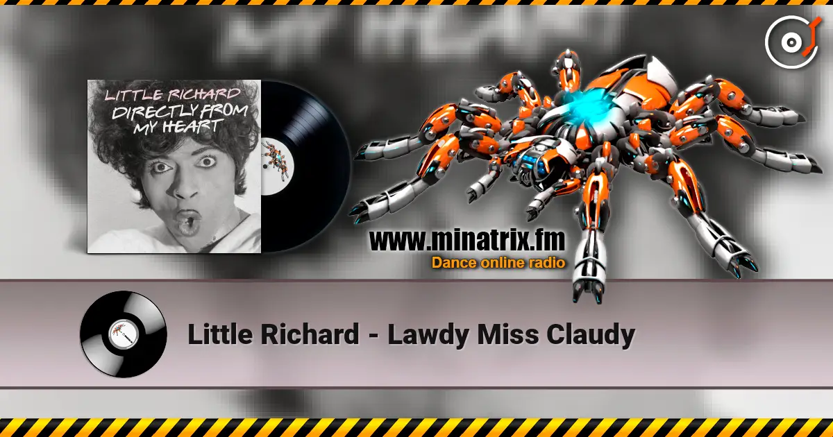 Little Richard - Lawdy Miss Claudy жоғары сапада онлайн тыңдау | Minatrix.FM