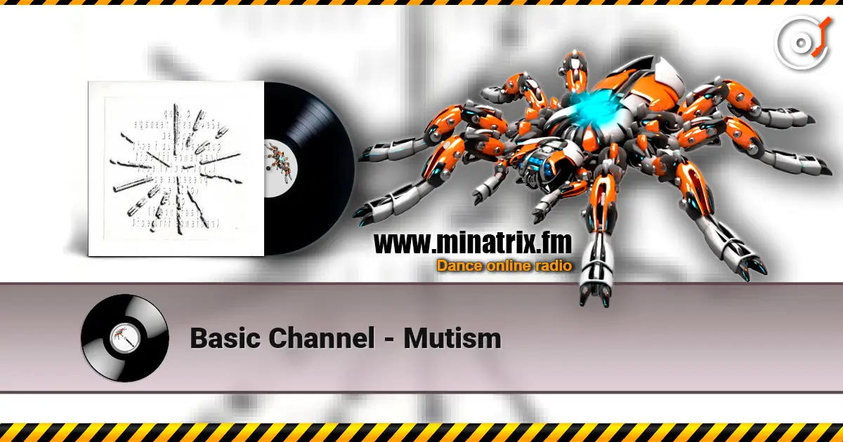 Basic Channel - Mutism жоғары сапада онлайн тыңдау | Minatrix.FM