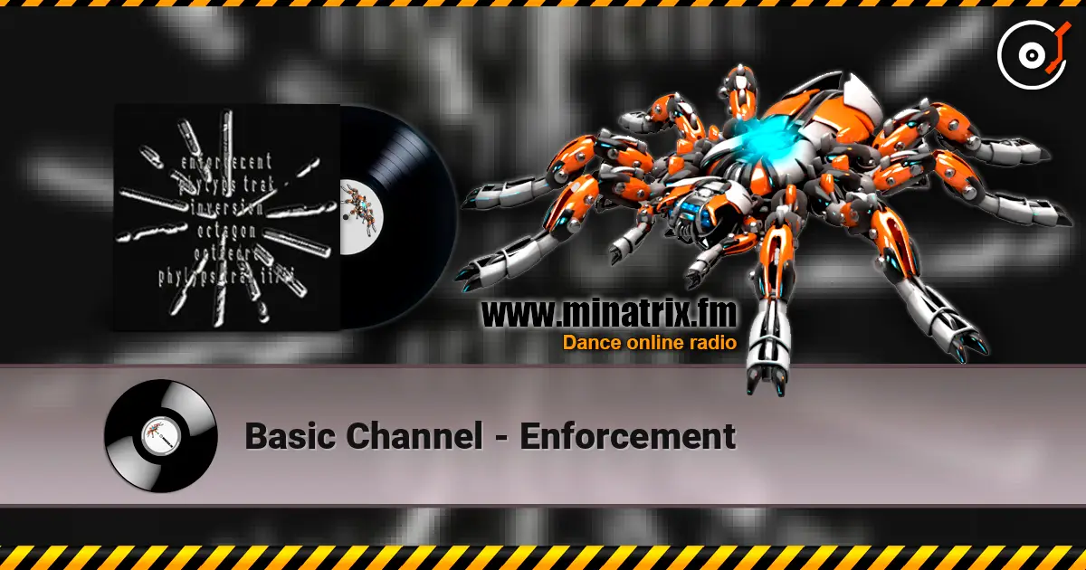 Basic Channel - Enforcement жоғары сапада онлайн тыңдау | Minatrix.FM
